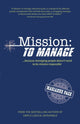 Book cover of: Mission: To Manage. By: PAGE