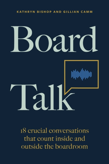 Book cover of: Board Talk. By: Camm BISHOP