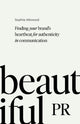Book cover of: Beautiful PR. By: ATTWOOD