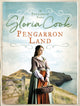 Book cover of: Pengarron Land. By: Gloria Cook