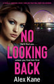 Book cover of: No Looking Back