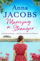 Book cover of: Marrying a Stranger. By: Anna Jacobs