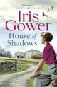 Book cover of: House of Shadows. By: Iris Gower