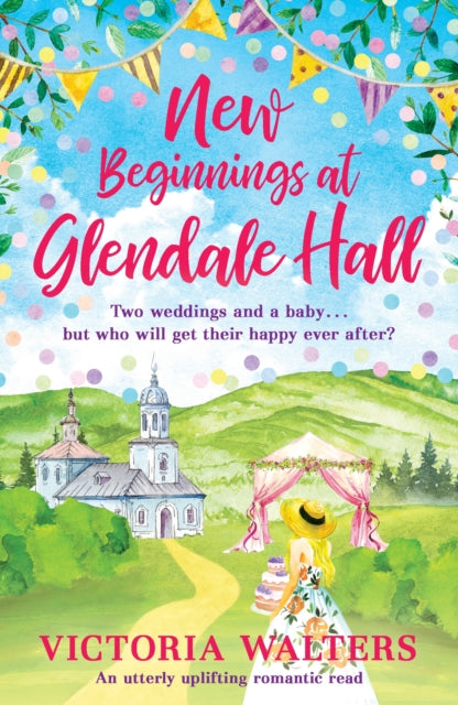 Book cover of: New Beginnings At Glendale Hall. By: Victoria Walters