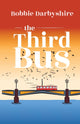 Book cover of: Third Bus. By: DARBYSHIRE