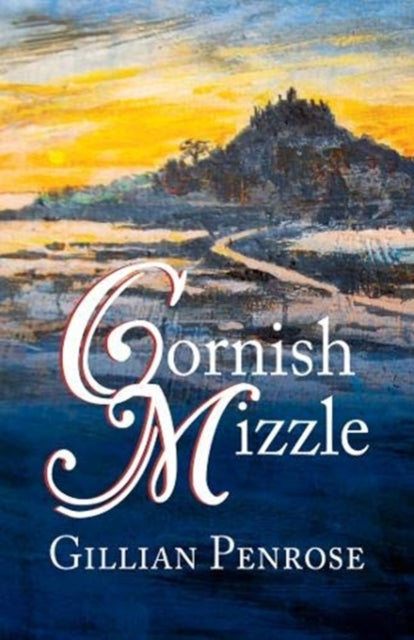 Book cover of: Cornish Mizzle. By: PENROSE