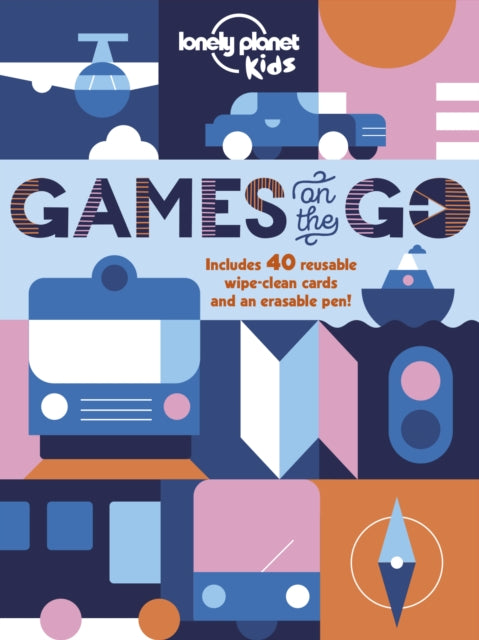 Book cover of: Lonely Planet Kids Games on the Go. By: Lonely Planet Publications Staff
