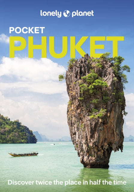 Book cover of: Lonely Planet Pocket Phuket. By: Lonely Planet