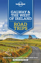Book cover of: Lonely Planet Galway & the West of Ireland Road Trips. By: Lonely Planet