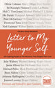 Book cover of: Letter To My Younger Self. By: Graham, Jane, Issue, The Big