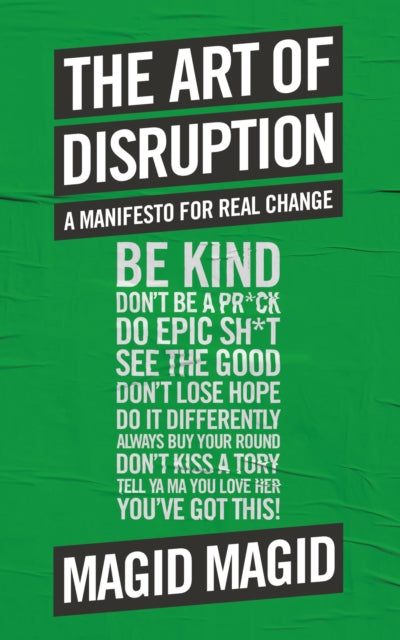 Book cover of: Art of Disruption. By: Magid Magid