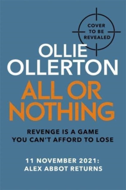 Book cover of: All Or Nothing. By: Ollie Ollerton