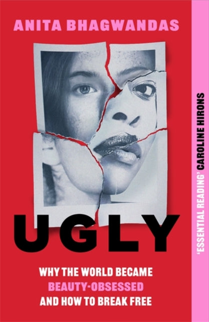 Book cover of: Ugly. By: Anita Bhagwandas