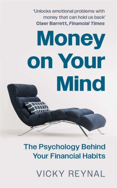 Book cover of: Money on Your Mind. By: Vicky Reynal