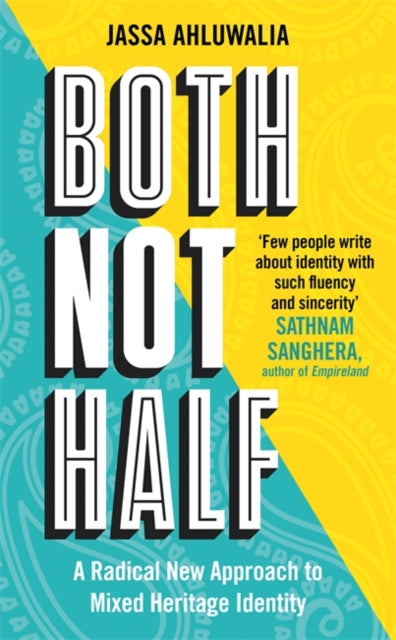 Book cover of: Both Not Half