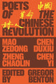 Book cover of: Poets of the Chinese Revolution. By: Gregor Benton