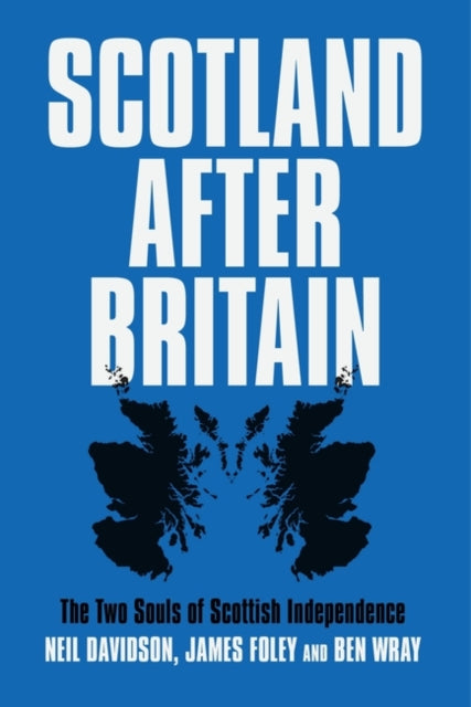 Book cover of: Scotland After Britain. By: Neil Davidson