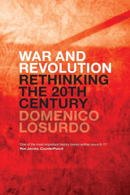 Book cover of: War and Revolution. By: Domenico Losurdo