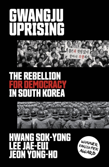 Book cover of: Gwangju Uprising. By: Hwang Sok-yong