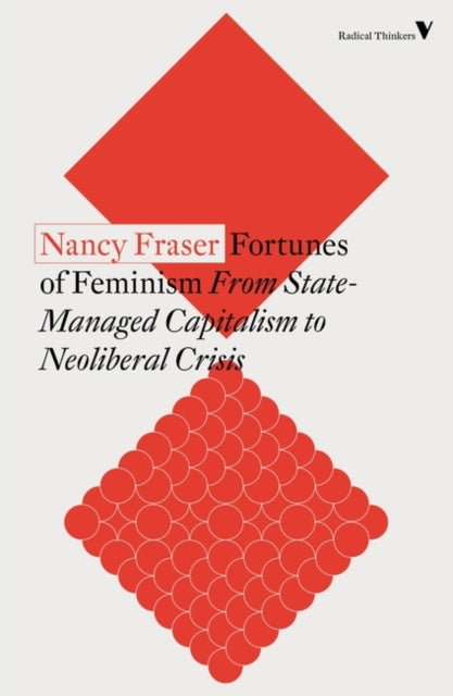 Book cover of: Fortunes of Feminism. By: Nancy Fraser