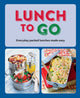 Book cover of: Lunch to Go. By: Ryland Peters & Small
