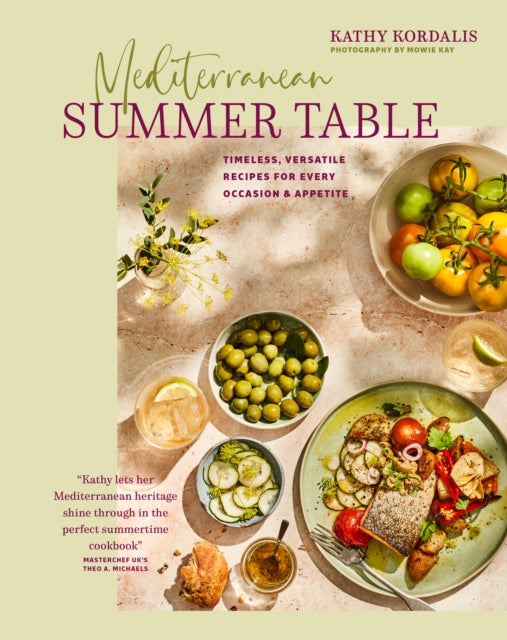 Book cover of: Mediterranean Summer Table. By: Kathy Kordalis
