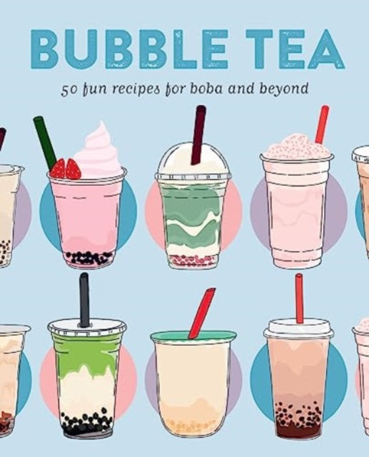 Book cover of: Bubble Tea. By: Livia Abraham