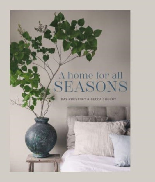 Home for All Seasons 9781788796125 Kay Prestney