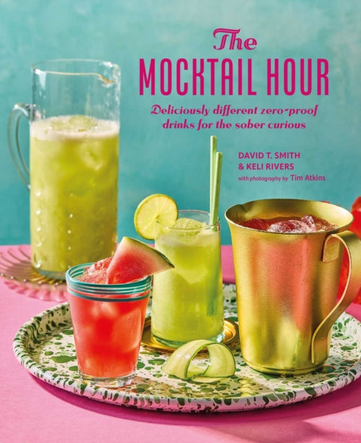 Book cover of: Mocktail Hour. By: David T. Smith