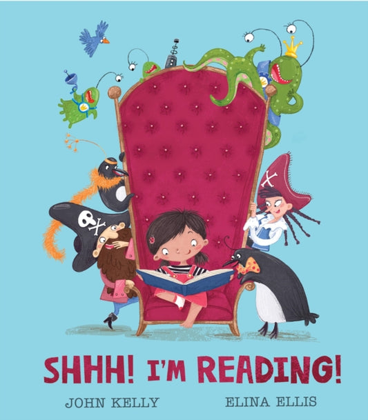 Shhh! I’m Reading! 9781788810951 John Kelly