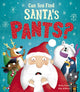 Can You Find Santa’s Pants? 9781788817172 Becky Davies