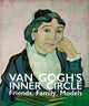 Book cover of: Van Gogh's Inner Circle. By: Sjraar van Heugten