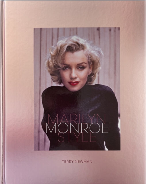 Book cover of: Marilyn Monroe Style. By: NEWMAN