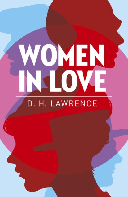 Book cover of: Women in Love. By: D. H. Lawrence