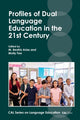Book cover of: Profiles of Dual Language Education in the 21st Century