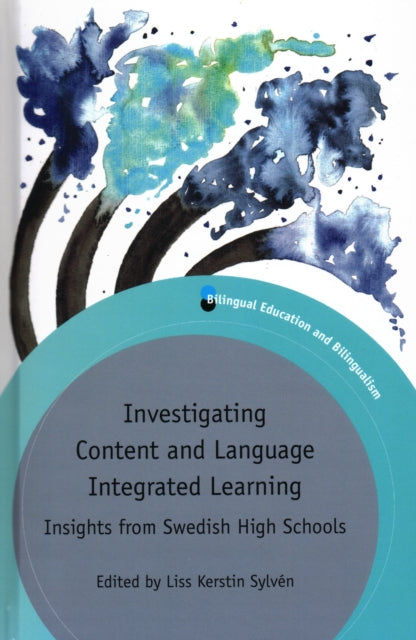 Book cover of: Investigating Content and Language Integrated Learning. By: Liss Kerstin Sylvén