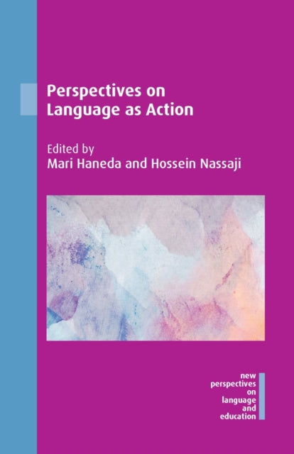 Book cover of: Perspectives on Language as Action. By: Mari Haneda