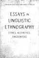 Book cover of: Essays in Linguistic Ethnography. By: Angela Creese