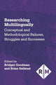 Book cover of: Researching Multilingually. By: Bridget Goodman