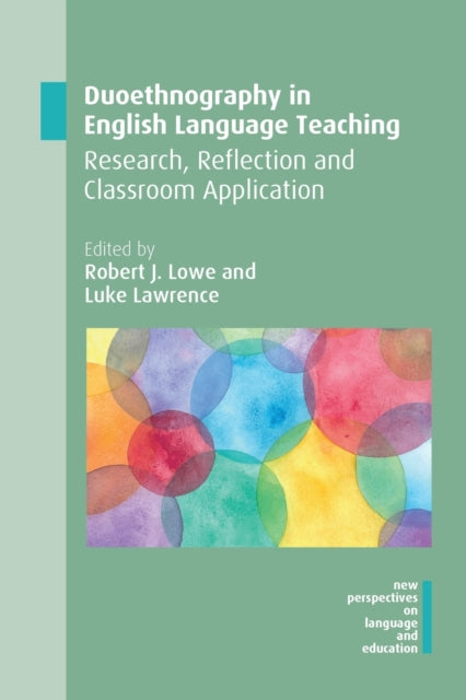 Book cover of: Duoethnography in English Language Teaching. By: Lawrence LOWE