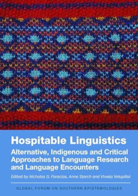 Book cover of: Hospitable Linguistics. By: Nicholas G. Faraclas