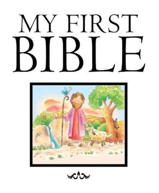 Book cover of: My First Bible. By: Lizzie Ribbons