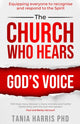 Book cover of: Church Who Hears God's Voice. By: Tania Harris