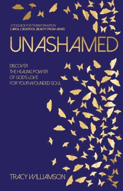 Book cover of: Unashamed. By: Tracy Williamson