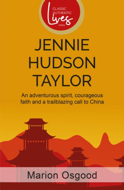 Book cover of: Jennie Hudson Taylor. By: Marion Osgood