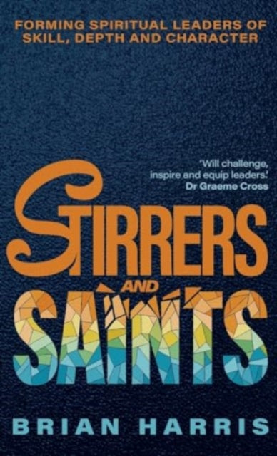 Book cover of: Stirrers and Saints. By: Brian Harris