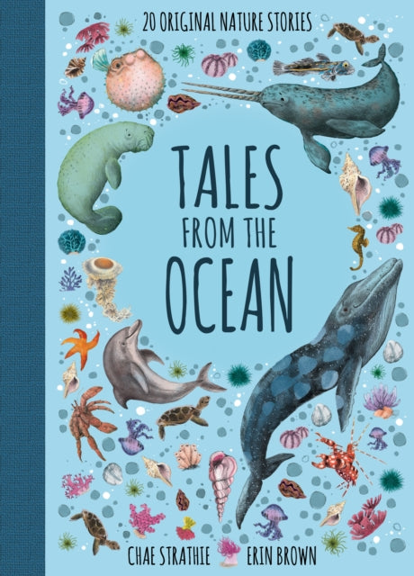 Book cover of: Tales From the Ocean. By: Chae Strathie