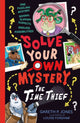Book cover of: Solve Your Own Mystery: The Time Thief. By: Gareth P. Jones
