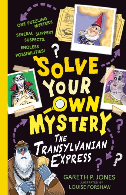Solve Your Own Mystery: The Transylvanian Express 9781788954495 Gareth P. Jones