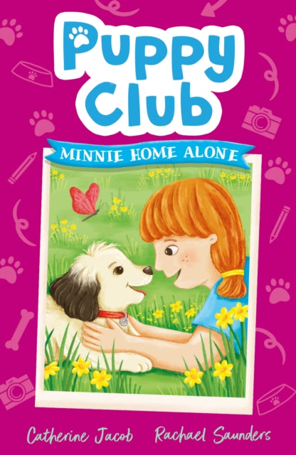 Book cover of: Puppy Club: Minnie Home Alone. By: Catherine Jacob